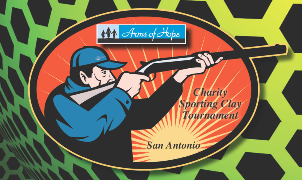 SAN ANTONIO CHARITY SPORTING CLAY TOURNAMENT 2022 - Arms of Hope